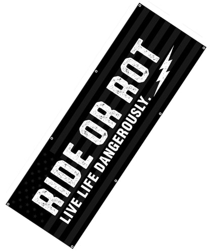 Ride Or Rot Live Dangerously American Ghost Banner 6 Footer!