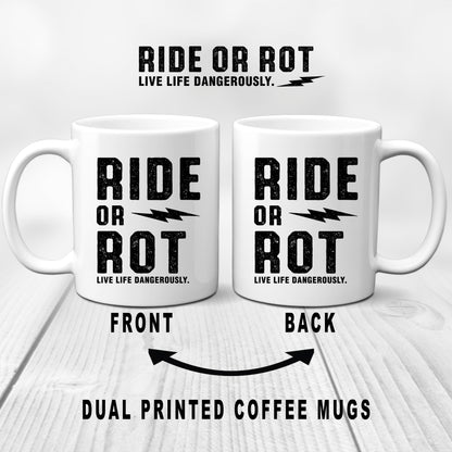 Ride or Rot Signature Logo 11 oz. Coffee Mug